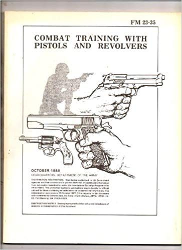 FM 23-35 COMBAT TRAINING WITH PISTOLS & REVOLVERS